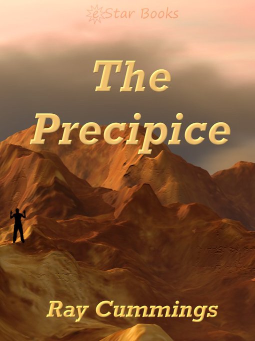 Title details for The Precipice by Ray Cummings - Available